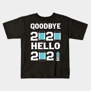 hello 2021 goodbye 2020 2021 vs 2020 Kids T-Shirt